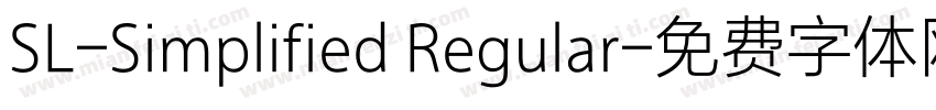 SL-Simplified Regular字体转换